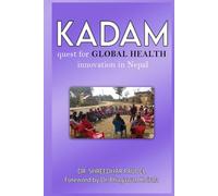 Kadam: Quest for Global Health Innovation in Nepal