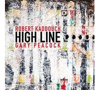 Robert Kaddouch & Gary Peacock High Line (CD) Album