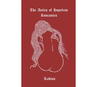 Kade Y Hollis The Antics Of Hopeless Romantics (Tascabile)