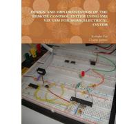 Kadeghe Fue Cha DESIGN AND IMPLEMENTATION OF THE REMOTE CONTROL SYST (Tascabile)