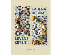 Kadena di bida / Levensketen: Poema i kuenta kortiku, basá riba suseso real den bida diario / Gedichten en korte verhalen, gebaseerd op ware gebeurtenissen in het dagelijks leven.