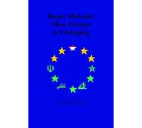 Kader Abdolah How Europe is Changing (Tascabile)