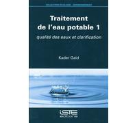 Kader Gaid Traitement de l'eau potable 1 (Copertina rigida)