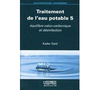 Kader Gaid Traitement de l'eau potable 5 (Copertina rigida)