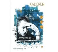 Kaderen: Gedichten over het leven, de dood en alles wat daarbij hoort