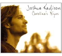 Kadison,Joshua - Carolina'S Eyes