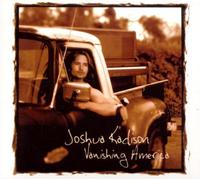 Kadison,Joshua - Vanishing America (Digipack)