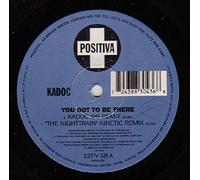 Kadoc - You Got To Be There