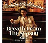 Kadomatsu, Toshiki - Breath From The Season..