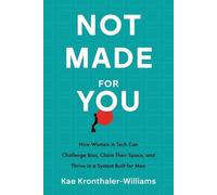 Kae Kronthaler-Williams Not Made for You (Tascabile)