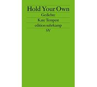 Kae Tempest Johanna Wange Hold Your Own: Gedichte (edition suhrkamp) (Tascabile)