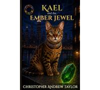 Kael and the Ember Jewel
