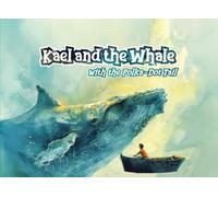 Kael and the Whale: With the Polka-dot tail