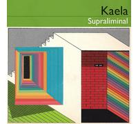 Kaela - Supraliminal (LP)