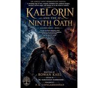 Kaelorin and the Ninth Oath: 1