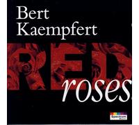 Kaempfert, Bert - Red Roses by Bert Kaempfert