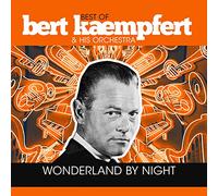Bert Kaempfert - Wonderland By Night - Best Of