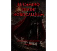 Kaer-Vael: El Camino Desde Nordcalleum