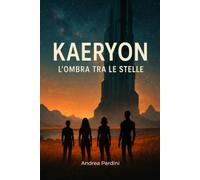 Kaeryon: L'ombra tra le stelle