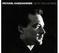 Kaeshammer, Michael - With You In Mind