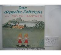 Kästner, Erich - Das doppelte Lottchen [Vinyl-LP]. Regie und Produktion: Ruth Scheerbarth.