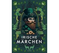 Käte Müller-Lis Irische Märchen: Diese Sammlung von Volksmärchen aus (Tascabile)