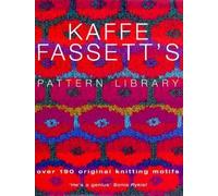 Kaffe Fassett Kaffe Fassett's Pattern Library (Copertina rigida)