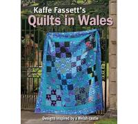 Kaffe Fassett Kaffe Fassett's Quilts In Wales (Tascabile)