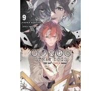 Bungo Stray Dogs, Vol. 9 (light novel): The Day I Took In Dazai