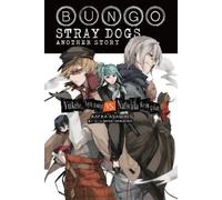 Kafka Asagiri Sango Harukawa Matt Bungo Stray Dogs: Another Story (l (Tascabile)