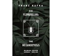 Kafka Die Verwandlung / Metamorphosis Dual Language (Tascabile)