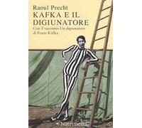 Kafka e il digiunatore