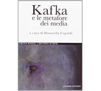 Kafka e le metafore dei media