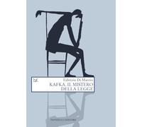 Libri Di Marzio Fabrizio - Kafka. Il Mistero Della Legge