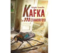 KAFKA LA METAMORFOSI