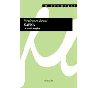 Kafka. La verità tragica