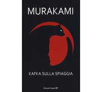 Kafka sulla spiaggia - Murakami Haruki