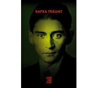 Kafka träumt