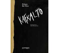 Kafkalto. Del «Quaderno» e delle «Metamorfosi»