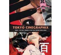 Kagami Jigoku Kobayashi Tokyo Cinegraphix 3 (Tascabile) Tokyo Cinegraphix