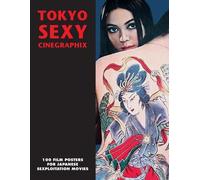 Kagami Jigoku Kobayashi Tokyo Sexy Cinegraphix (Tascabile)