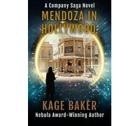 Kage Baker Mendoza in Hollywood (Tascabile)