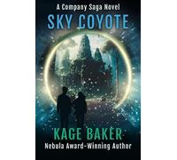 Kage Baker Sky Coyote (Tascabile)