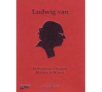 Mauricio Kagel - Ludwig Van: A Report By Mauricio Kagel - Dvd