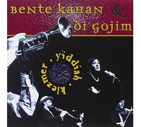 KAHAN, BENTE/DI GOJIM - YIDDISH KLEZMER