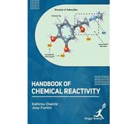 Kahirou Diakite Josy Furtini Handbook of Chemical Reactivity (Copertina rigida)