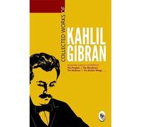 Kahlil Gibran Collected Works (Tascabile)