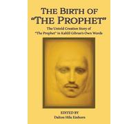 Kahlil Gibran Dalton Hilu Einhorn Mary Elizabeth The Birth of The (Tascabile)