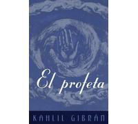 Kahlil Gibran El Profeta / The Prophet (Tascabile)