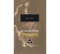 Kahlil Gibran The Collected Works of Kahlil Gibran (Copertina rigida)